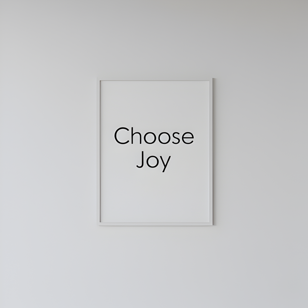 “Choose Joy” Modern Typography | White Frame