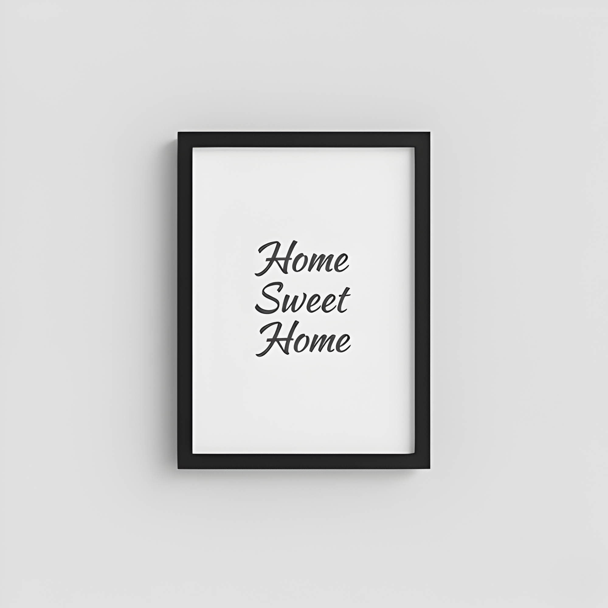 “Home Sweet Home” Quote Print | Black Frame